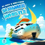 DJ Jedy feat. Niki Four - Summer Whistle