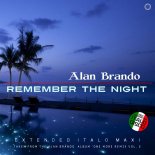 Alan Brando - Remember the Night (Short Vocal Disco Mix)