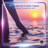 Sean Norvis feat. Zara Taylor - Chasing U Around The Sun