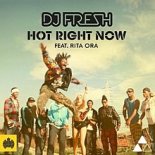 DJ Fresh feat. Rita Ora - Hot Right Now (Radio Edit)
