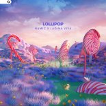 Namic & Ladina Viva - Lollipop