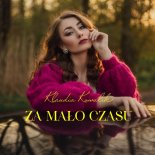 Klaudia Kowalik - Za Mało Czasu