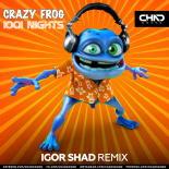 Crazy Frog - 1001 Nights (Igor Shad Radio Edit)