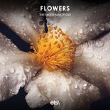 The Regos & Maki Flow - Flowers (Extended Mix)