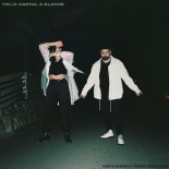 Felix Cartal & ELOHIM  - Nothing Good Comes Easy