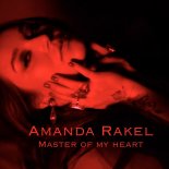 Amanda Rakel - Master of My Heart (Going Deeper Remix)