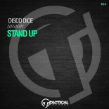 Disco Dice - Stand Up (Original Mix)