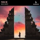 DEUX SAINTS - Para Mi (Extended Mix)