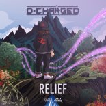 D-Charged - Relief (Extended Mix)