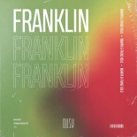 Wampa & Franz Kolo - Franklin (Extended Mix)