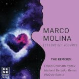 Marco Molina - Let Love Set You Free (Edwin Geninatti Remix)