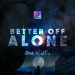DJ Tweak & Art Beatz - Better Off Alone (Extended Mix)