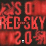 Ayberk Cin - Red Sky (Extended Mix)