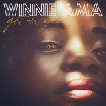 Winnie Ama - Get on You