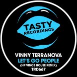 Vinny Terranova - Let's Go People (HP Vince House Remix)