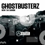 Ghostbusterz - Now I'm Dancin (Block & Crown Club Mix)