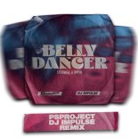 Imanbek & Byor - Belly Dancer (DJ Impulse & PS Project Remix)