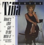 Tina Turner -What s Love Got To Do With It (Versio long Mixed By Chacal)