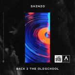 Shinzo - Back 2 the Oldschool (Extended Mix)