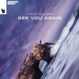 Mahalo & NIIKO Feat. SWAE - See You Again