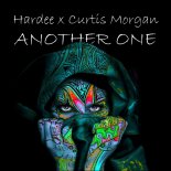 Hardee x Curtis Morgan - Another One