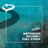 Watzgood - Full Stack (Extended Mix)