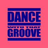Terri-Anne - Dance With That Groove (Extended Mix)