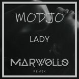 Modjo - Lady (Marwollo Remix)
