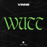 VINNE - WUTT (Extended Mix)