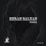 Emrah Balkan - Wrecks (Original Mix)
