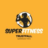 SuperFitness - Trustfall (Instrumental Workout Mix 130 bpm)