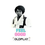 OldPlay - Feel Good Ft. James Brown (Extended Mix)