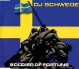 DJ Schwede - Soldier Of Fortune (progresive rmx)