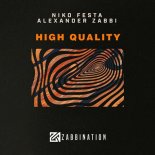 Niko Festa & Alexander Zabbi - High Quality (Original Mix)