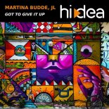 Martina Budde & JL - Got To Give It Up (JL Summer Mix)