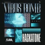 Hackatone - Virus Bomb (Extended Mix)