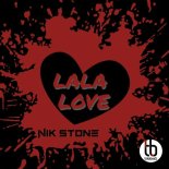 Nik Stone - Lala Love