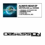 Winterlake Feat. Dionne & Eufeion - Always Near (Extended Mix)