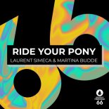 Laurent Simeca & Martina Budde - Ride Your Pony (Extended Mix)