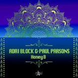 Adri Block & Paul Parsons - Honey B (Original Mix)
