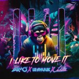 AXMO & le Shuuk Feat. LePrince - I Like To Move It (Extended Mix)