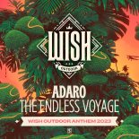 Adaro - The Endless Voyage (Wish Outdoor Anthem 2023) (Original Mix)