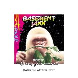 Basement Jaxx - Where's Your Head At (Darren After Extended Edit)