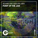 Richard Grey & Eddie Pay & Lissat - Pump Up The Jam (Original Mix)