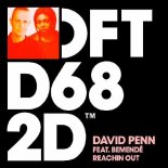 David Penn feat. Bemende - Reachin Out (Extended Mix)