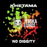 Khetama - No Diggity (Blowin Your Mind Mix)