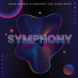 Vadim Adamov & Hardphol feat. Alena Roxis - Symphony