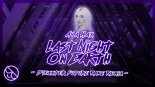 Ava Max - Last Night On Earth [Blexxter Future Rave Remix]