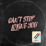 M-22 - Can't Stop Loving You (Original Mix)