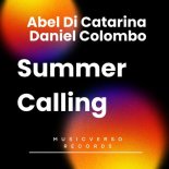 Abel Di Catarina & Daniel Colombo - Summer Is Calling (Original Mix)